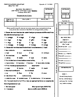 Đề kiểm tra học kì I Tiếng anh lớp 9 (Hệ 7 năm) - Đề số 1 - Năm học 2016-2017 - Phòng GD & ĐT Tây Hồ
